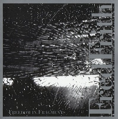 Fred Frith - Freedom In Fragments CD (album) cover