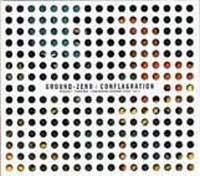 Ground Zero Conflagration album cover