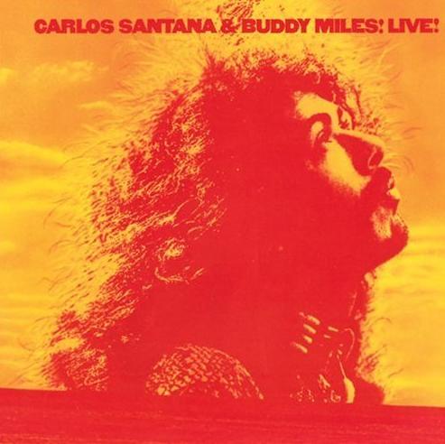 Carlos Santana - Carlos Santana And Buddy Miles! Live! CD (album) cover