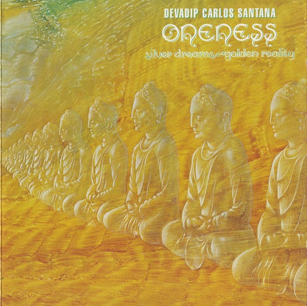 Carlos Santana - Oneness - Silver Dreams, Golden Reality CD (album) cover
