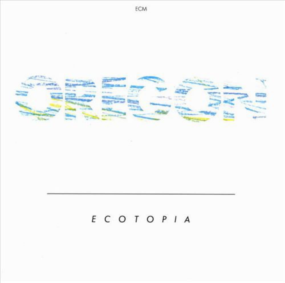 Oregon - Ecotopia CD (album) cover