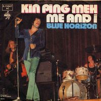 Kin Ping Meh - Me And I / Blue Horizon CD (album) cover