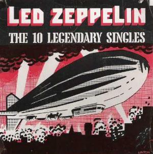 Led Zeppelin The 10 Legendary Singles album cover