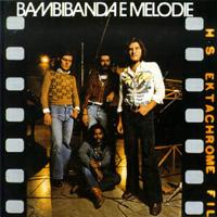La Bambibanda E Melodie - Bambibanda E Melodie  CD (album) cover