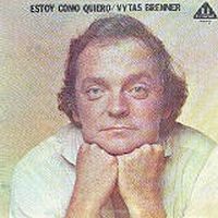 Vytas Brenner - Estoy Como Quiero CD (album) cover