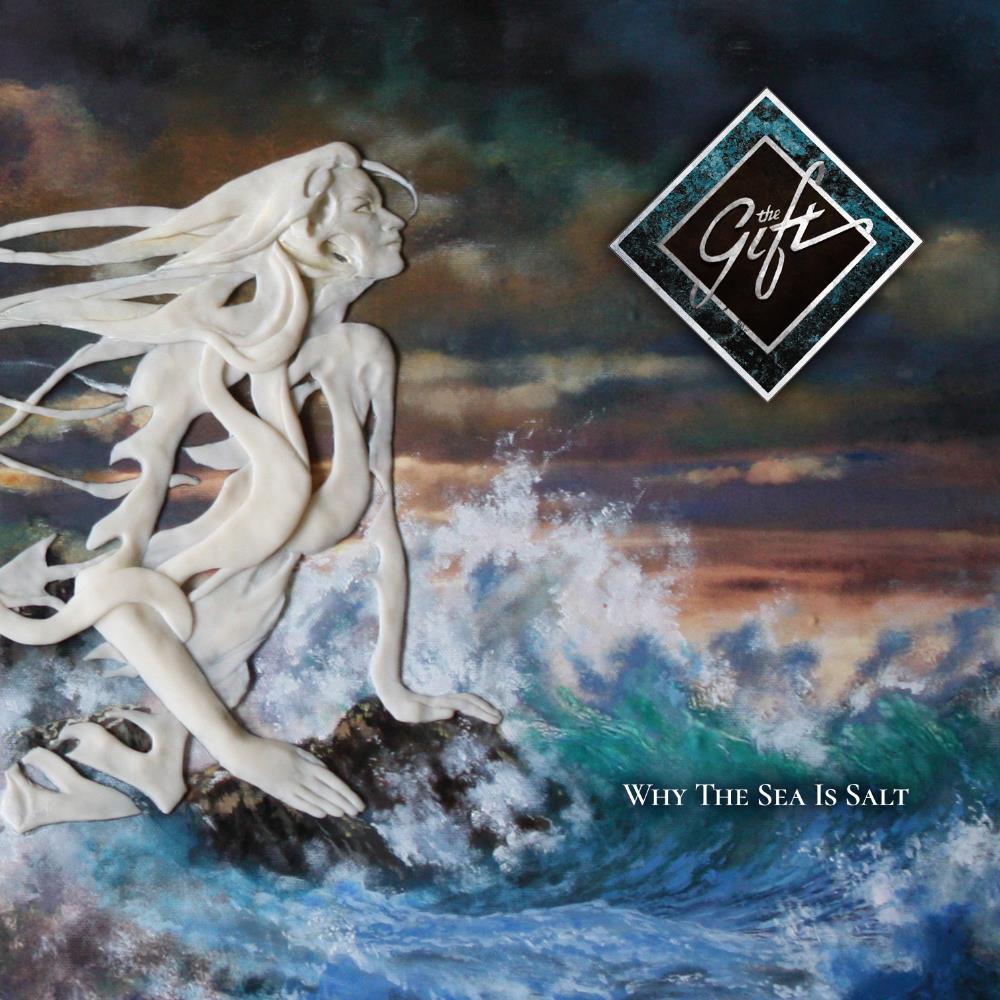 The Gift Why the Sea Is Salt album cover