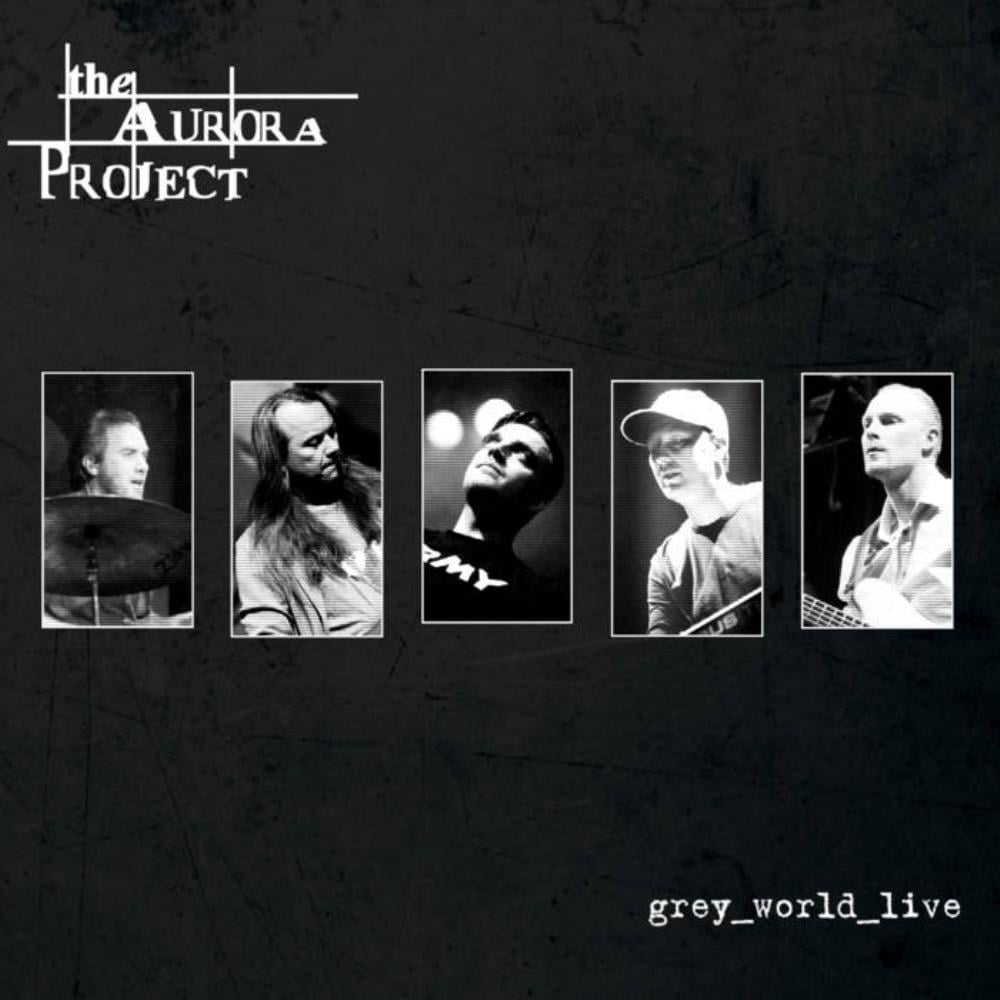 The Aurora Project grey_world_live album cover