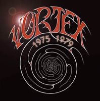 Vortex - 1975-1979 CD (album) cover
