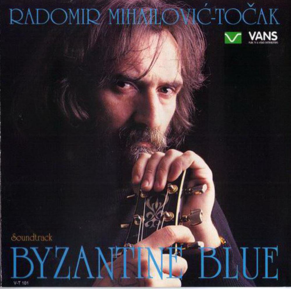 Radomir Mihajlovic Byzantine Blue (OST) album cover