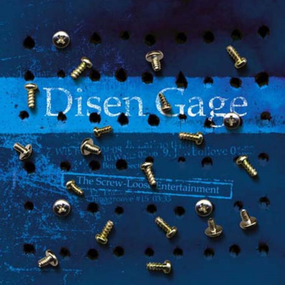 Disen Gage - The Screw-Loose Entertainment CD (album) cover