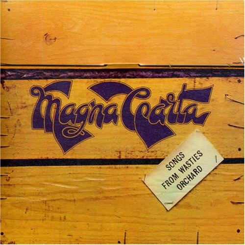 Magna Carta - Songs From Wasties Orchard CD (album) cover