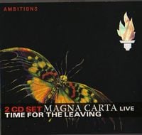 Magna Carta Live: Time For The Leaving album cover