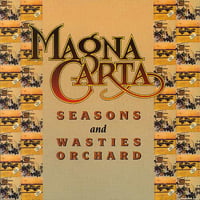 Magna Carta - Seasons + Songs From Wasties Orchard CD (album) cover