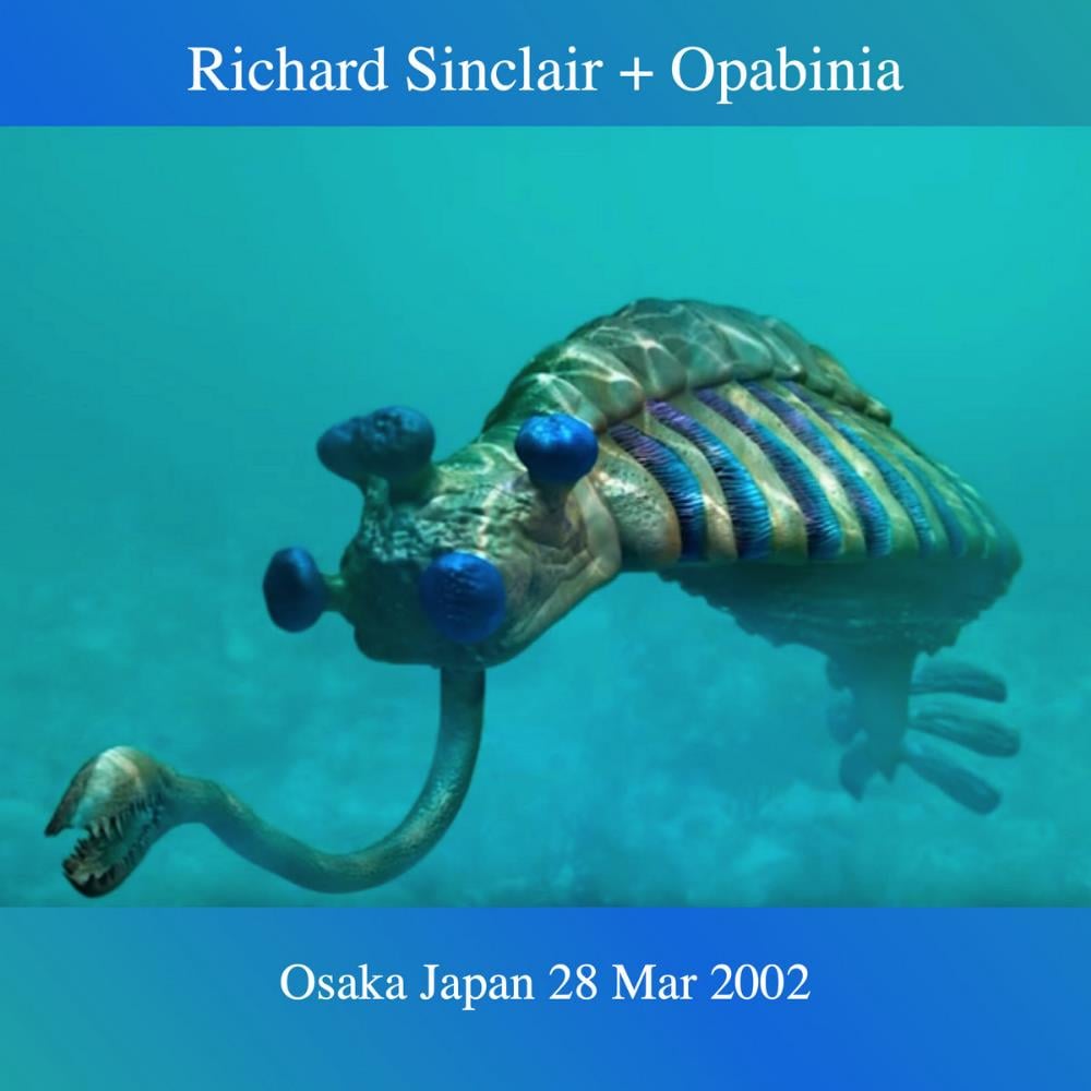 Richard Sinclair Osaka Japan (with Opabinia) album cover