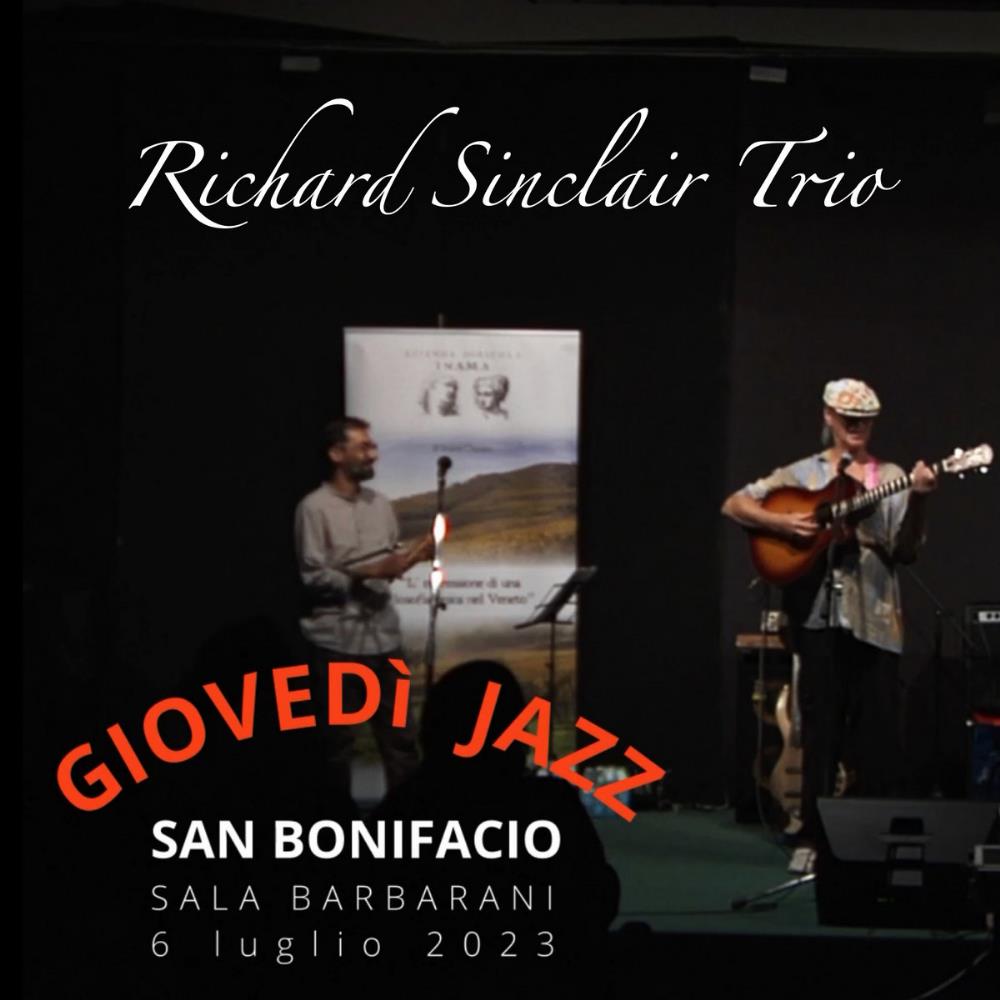 Richard Sinclair - Richard Sinclair Trio: Gioved Jazz CD (album) cover