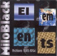Milo Black - Elements: Archives 1985-1994 CD (album) cover
