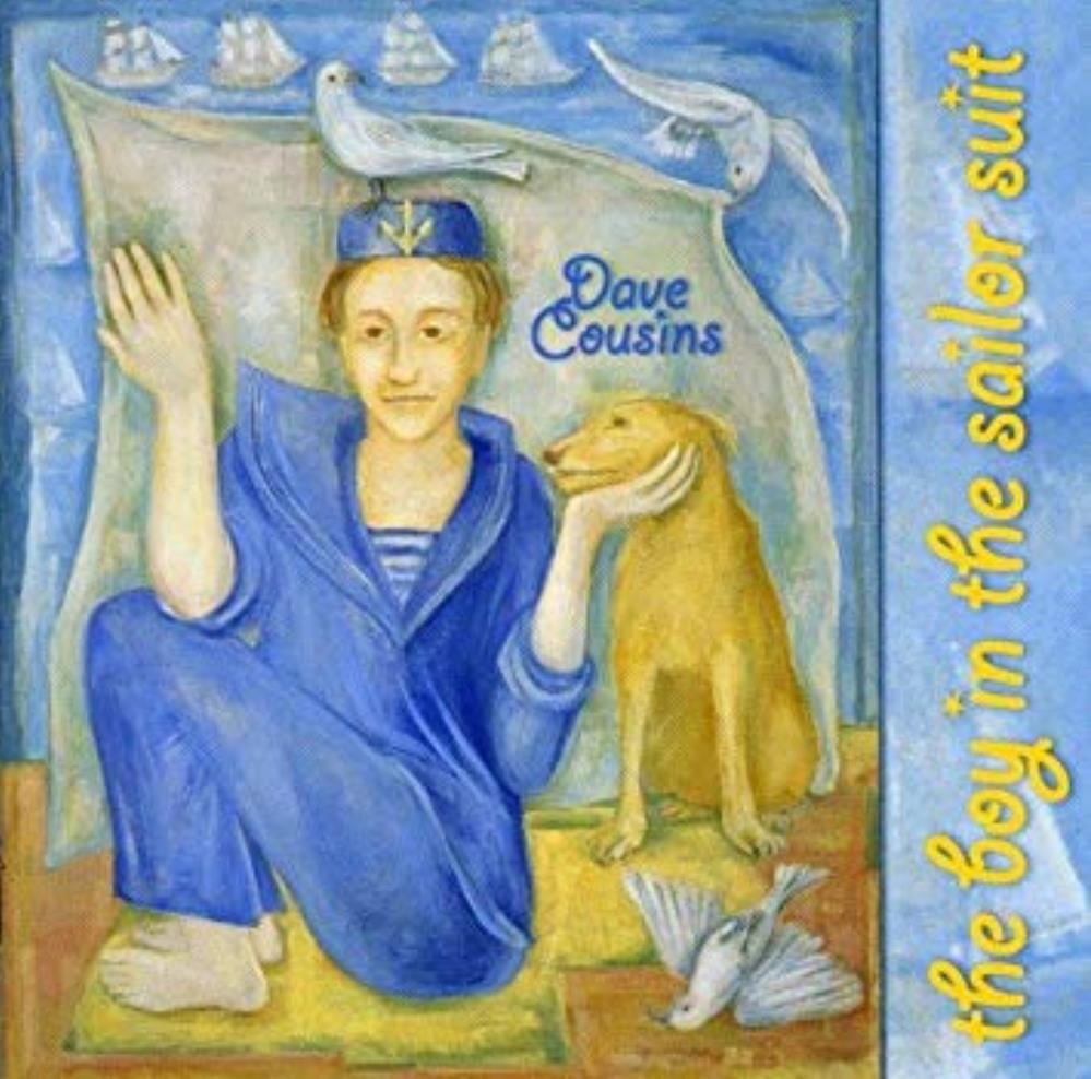 Dave Cousins - The Boy In The Sailor Suit CD (album) cover