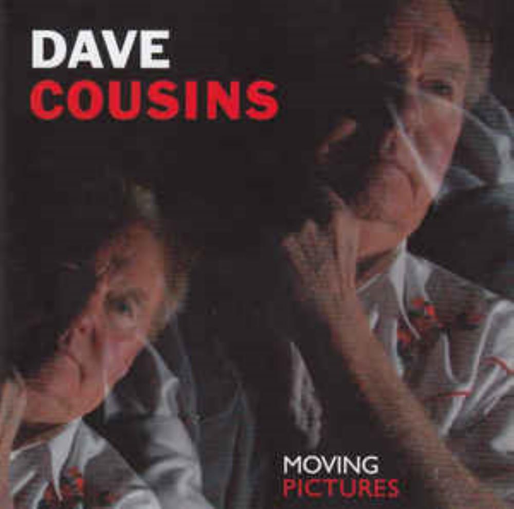 Dave Cousins - Moving Pictures CD (album) cover