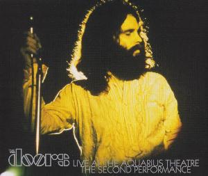 The Doors - Live At The Aquarius Theatre: The Second Performance CD (album) cover