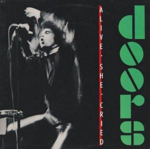 The Doors - Alive, She Cried CD (album) cover