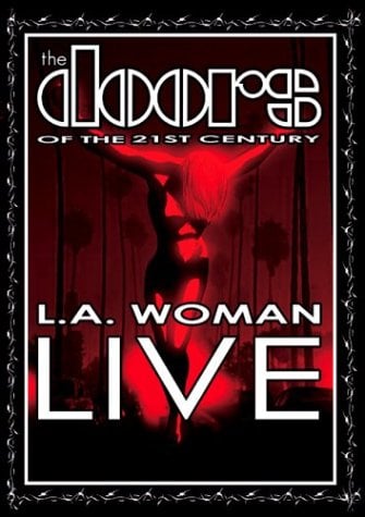 The Doors The Doors of the 21st Century - L.A. Woman Live album cover