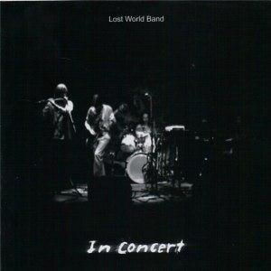 Lost World Band In Concert album cover