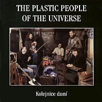 The Plastic People of the Universe Kolejnice dun album cover