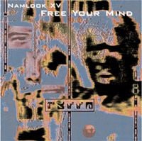 Pete Namlook - Namlook XV - Free Your Mind CD (album) cover