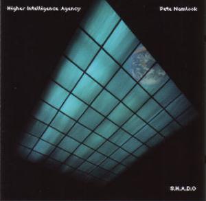 Pete Namlook - S.H.A.D.O. (with Higher Intelligence Agency) CD (album) cover