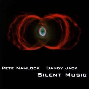 Pete Namlook - Silent Music (with Dandy Jack) CD (album) cover