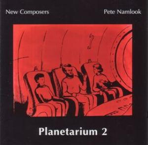 Pete Namlook - Planetarium 2 (with New Composers) CD (album) cover