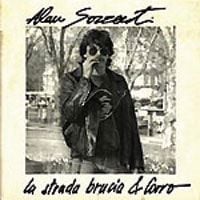 Alan Sorrenti La Strada Brucia & Corro album cover