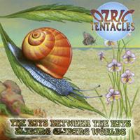 Ozric Tentacles - Bits Between The Bits/Sliding Gliding Worlds CD (album) cover
