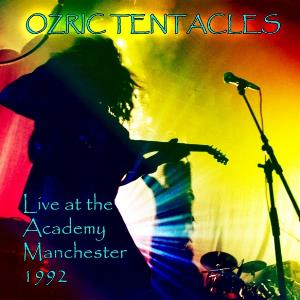 Ozric Tentacles - Live at The Academy, Manchester 1992 CD (album) cover