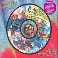 Ozric Tentacles - Eternal Wheel (Best of) CD (album) cover