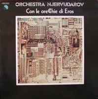 Orchestra Njervudarov - Con le orecchie di Eros CD (album) cover
