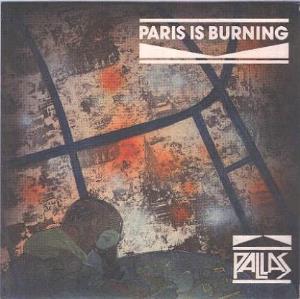 Pallas - Paris Is Burning CD (album) cover
