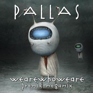 Pallas Wearewhoweare Premix Megamix album cover