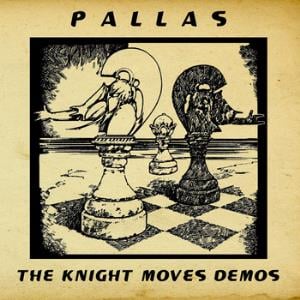 Pallas The Knight Moves Demos album cover