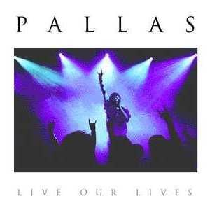 Pallas Live Our Lives album cover