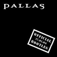 Pallas - Official Bootleg 27.01.06 CD (album) cover