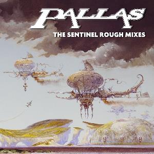 Pallas The Sentinel Rough Mixes album cover