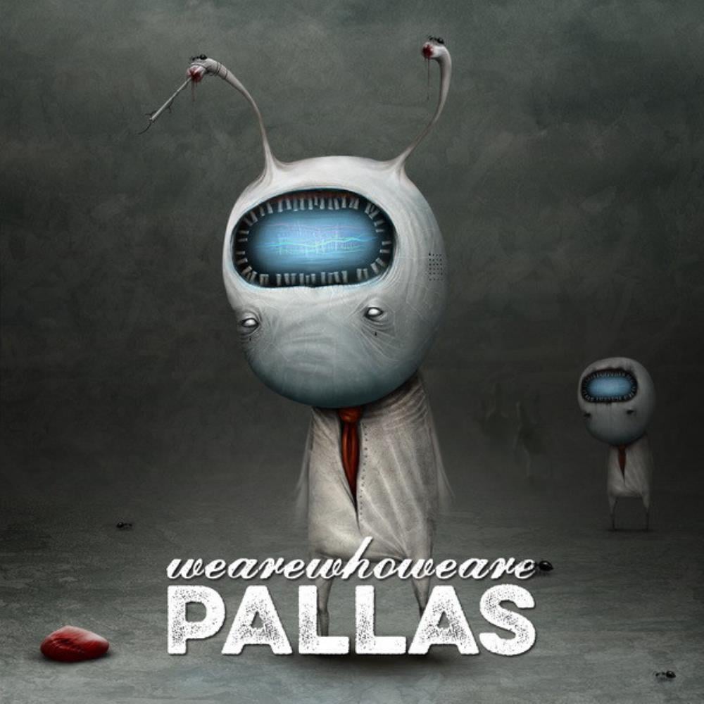 Pallas Wearewhoweare album cover