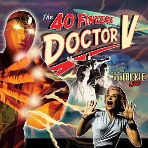 von Frickle - Live: The 40 Fingers of Doctor V CD (album) cover