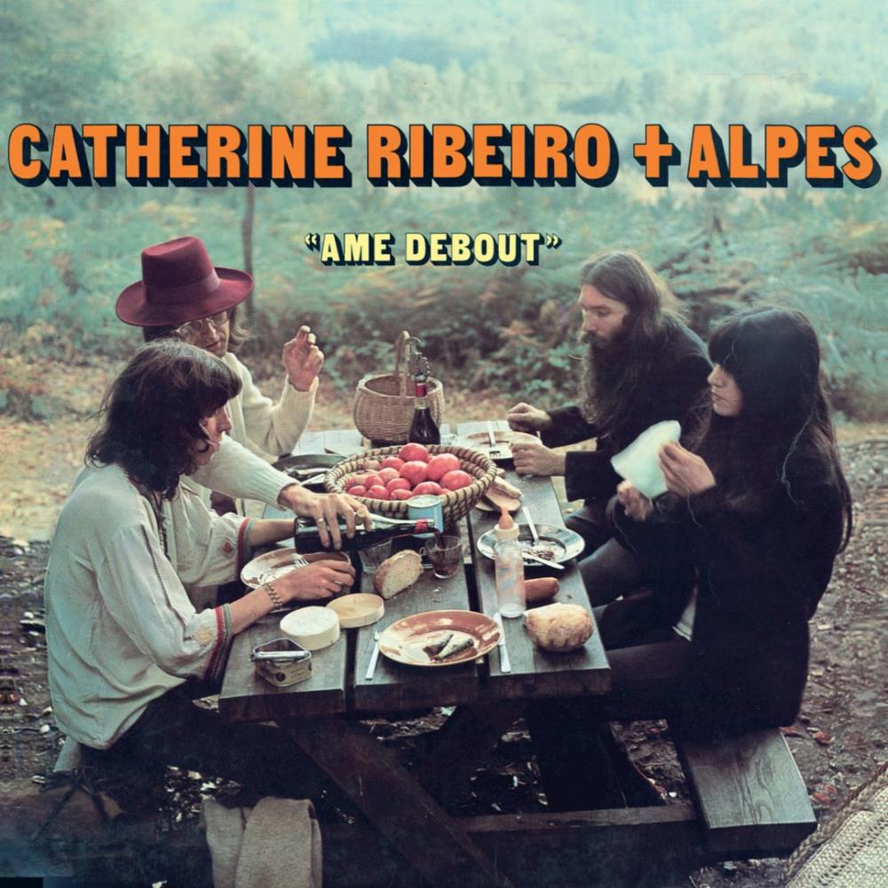 Catherine Ribeiro  & Alpes - Ame Debout CD (album) cover