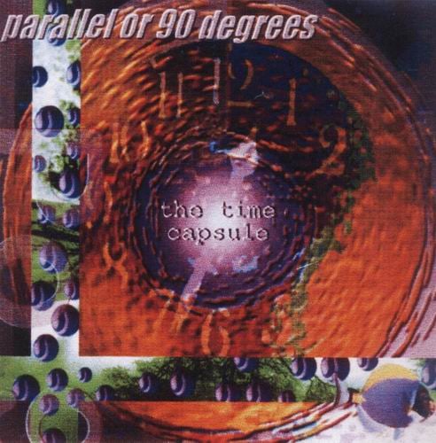 Parallel Or 90 Degrees - The Time Capsule CD (album) cover