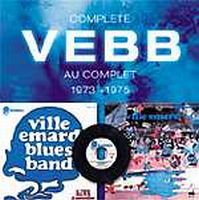 Ville Emard Blues Band - Complete VEBB Au complet 73-75 CD (album) cover