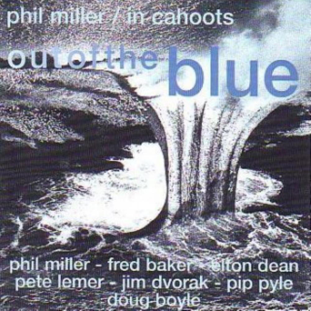 Phil Miller In Cahoots: Out Of The Blue album cover
