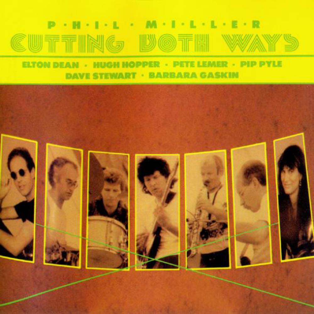 Phil Miller - Cutting Both Ways CD (album) cover