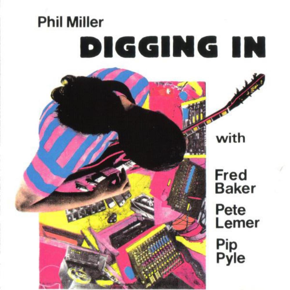 Phil Miller - Digging In CD (album) cover